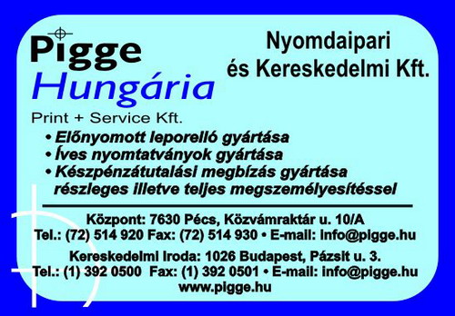PIGGE HUNGÁRIA PRINT + SERVICE KFT.