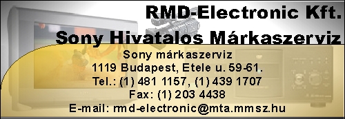 RMD-ELECTRONIC KFT., SONY HIVATALOS MÁRKASZERVIZ